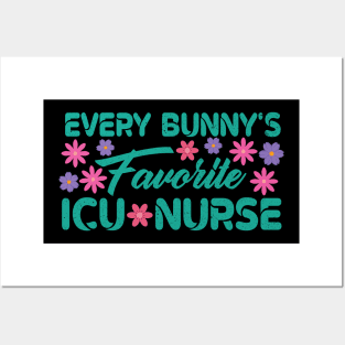 Every Bunny's Favorite ICU Nurse Posters and Art